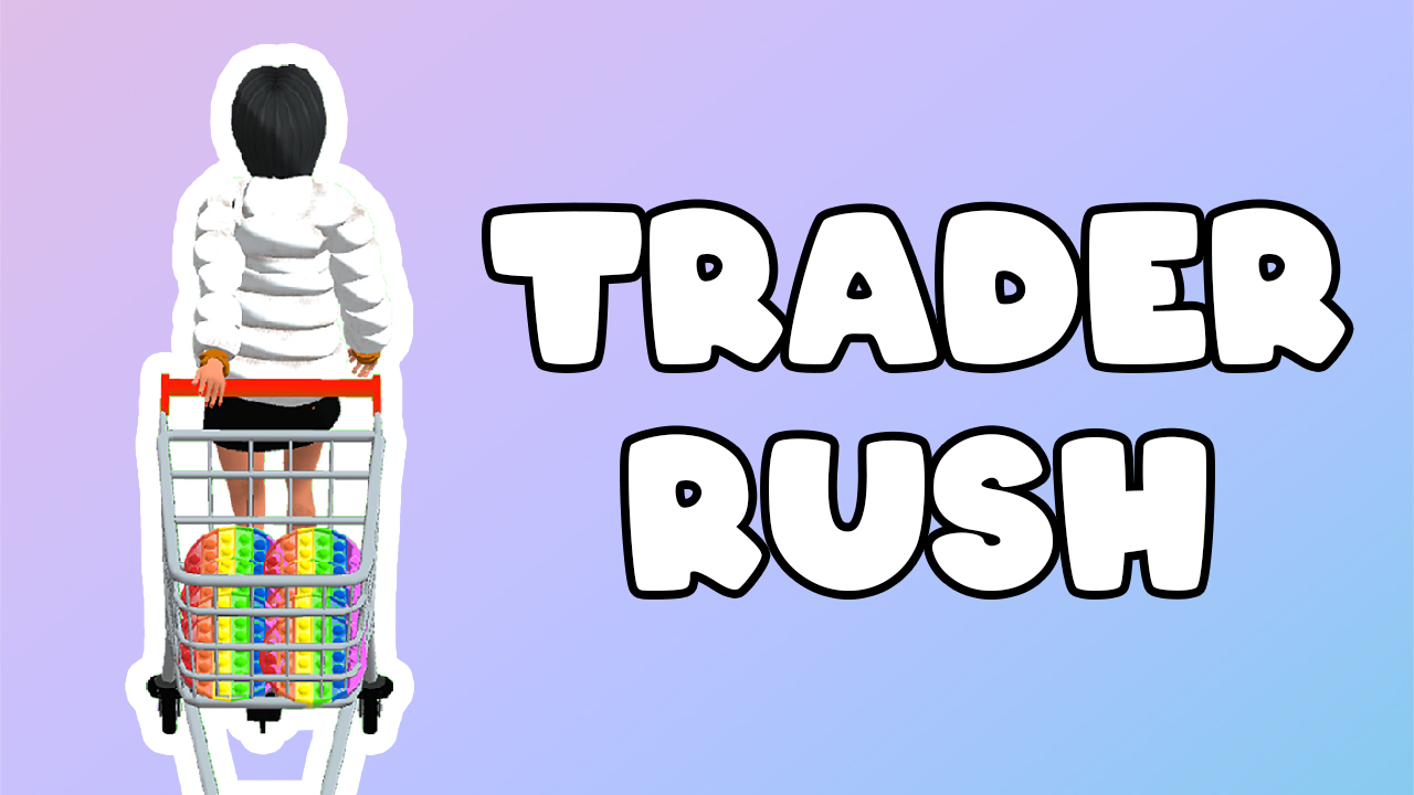 Trader Rush